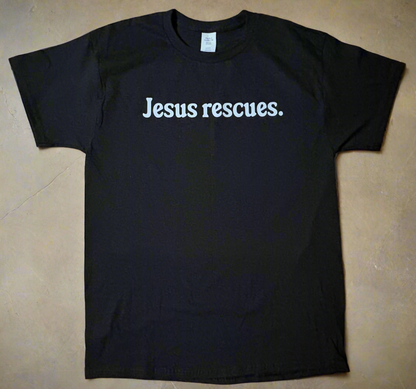 Jesus Rescues Tee