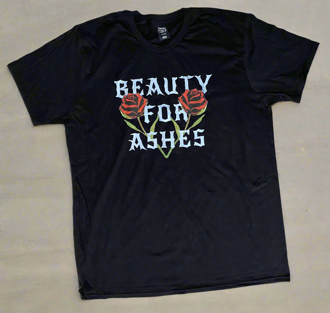 Beauty For Ashes Tee